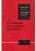 Lenin, Vlagyimir Iljics - Az imperializmus mint a kapitalizmus legfelsőbb foka