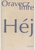 Oravecz Imre - Héj