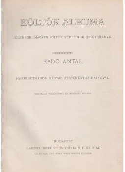 Radó Antal (szerk.) - Költők albuma, Budapest 0 antikvár könyv