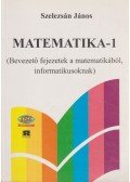 Szelezsán János - Matematika-1