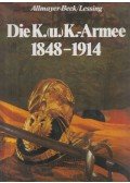 Johannes Christoph Allmayer-Beck,Lessing, Erich - Die K.(u.) K.-Armee 1848-1914
