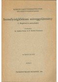 Szakács Ferenc,Kulcsár Zsuzsanna - Személyiséglélektani szöveggyűjtemény I.