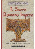 Friedrich Heer - Il Sacro Romano Impero