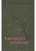 Mikszáth Kálmán - Tavaszi rügyek