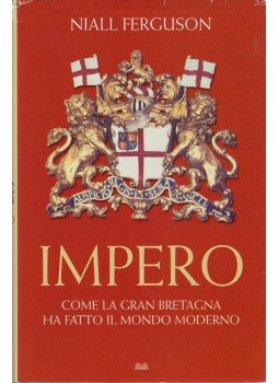 Niall Ferguson - Impero, Milano 2009 antikvár könyv