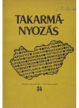 Dr. Barna Béláné - Takarmányozás, Budapest 1968 antikvár könyv