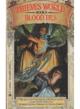 Robert Lynn Asprin, Lynn Abbey - Blood Ties Robert Lynn Asprin, Lynn Abbey - Blood Ties, New York 1987 antikvár könyv