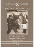 Karácsony-Molnár Erika - Dúsgazdagolás