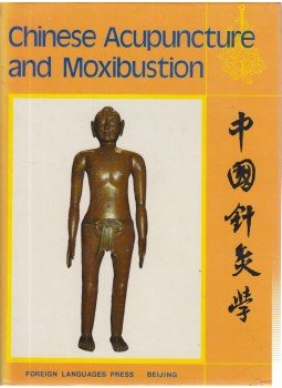 Cheng Xinnong - Chinese Acupuncture and Moxibustion Cheng Xinnong - Chinese Acupuncture and Moxibustion, Peking 1987 antikvár könyv