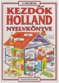 Hantosné Reviczky Dóra,Helen Davies  - Kezdők holland nyelvkönyve