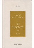 Indro Montanelli - Gli incontri