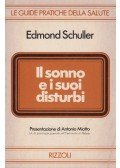 Edmond Schuller - Il sonno e i suoi disturbi