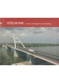 Kara Katalin,Tóth Ernő Dr. - Hídjaink
