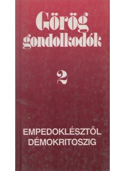 Hitseker Mária - Görög gondolkodók 2. Hitseker Mária - Görög gondolkodók 2., Budapest 1996 antikvár könyv