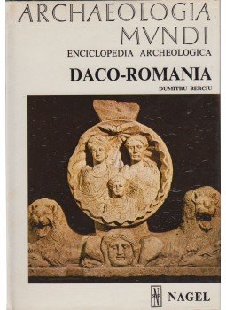 Dumitru Berciu - Enciclopedia archeologica Daco-Romania Dumitru Berciu - Enciclopedia archeologica Daco-Romania, Roma 1976 antikvár könyv