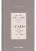 Indro Montanelli,Mario Cervi - L'Italia del miracolo 1948-1954