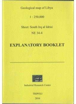 Réti Zsolt, Khaled B. Trish - Explanatory Booklet for the Geological map of Libya 1:250 000, Tripoli 2016 antikvár könyv
