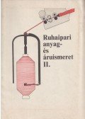 Bock Sándor - Ruhaipari anyag- és áruismeret II.