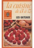 Françoise Burgaud - Les Gâteaux