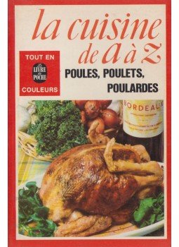 Françoise Burgaud - Poules, poulets, poulardes Françoise Burgaud - Poules, poulets, poulardes, Paris 1975 antikvár könyv