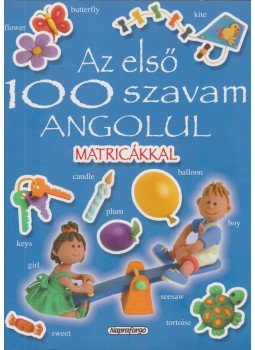 Grez, Marcela - Első 100 szavam angolul Grez, Marcela - Első 100 szavam angolul, Budapest 0 antikvár könyv