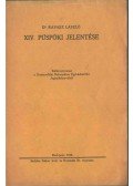 Dr. Ravasz László - XIV. püspöki jelentése