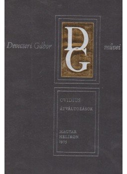 Ovidius Naso, Publius - Átváltozások Ovidius Naso, Publius - Átváltozások, Budapest 1975 antikvár könyv