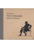 Chamisso - Peter Schlemihl különös története