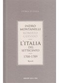 Indro Montanelli,Roberto Gervaso - L'Italia del settecento