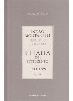 Indro Montanelli, Roberto Gervaso - L'Italia del settecento Indro Montanelli, Roberto Gervaso - L'Italia del settecento, Milano 2011 antikvár könyv