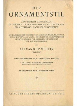Speltz, Alexander - Der Ornamentstil, Leipzig 0 antikvár könyv