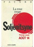 Soljénitsyne, Alexandre - La Roue rouge