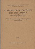 Huszár Tibor,Somlai Péter - A szociológia története 1917-1945 között (Szöveggyűjtemény) II.
