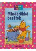 Maxtone-Graham, Ysenda,Walt Disney - Mindörökké barátok