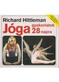 Richard Hittleman - Jóga gyakorlatok 28 napra