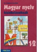 Dr. Galgóczi Lászlóné - Magyar nyelv kisiskolásoknak 1-2.