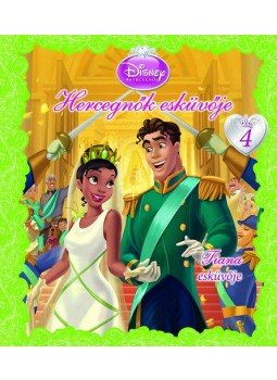  - Hercegnők esküvője 4. - Tiana esküvője, null 2012 antikvár könyv