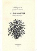 Pusztay János - A délszaka képei  - hatvanhat haiku -