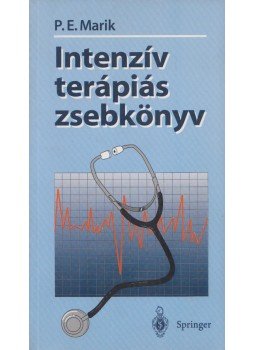 Paul E. Marik - Intenzív terápiás zsebkönyv,  1999 antikvár könyv