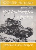 Bombay László - És feldübörögtek a tankok (dedikált)
