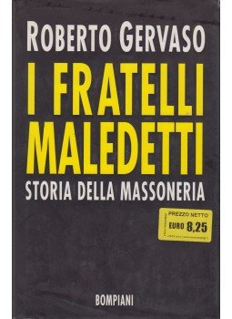 Roberto Gervaso - I Fratelli Maledetti Roberto Gervaso - I Fratelli Maledetti, Milano 1996 antikvár könyv