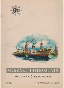 Hanusz András - Műszaki tájékoztató 1966 / IV. évfolyam 3. szám, Budapest 1966 antikvár könyv