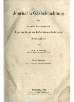 N. H. Schilling Dr. - Journal für Gasbeleuchtung und verwandte Beleuchtungsarten, München 1866 antikvár könyv