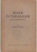 Hort Dezső - Jellem és társadalom