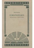 Metz Katalin - Forgószélben