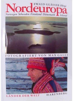 Ewald Glasser, Max Galli - Nordeuropa: Norwegen, Schweden, Finnland, Danemark, Island, Dortmund 2001 antikvár könyv