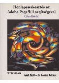 Jakab Zsolt,dr. Kovács Adrián - Honlapszerkesztés az Adobe PageMill segítségével