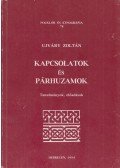 Ujváry Zoltán - Kapcsolatok és párhuzamok