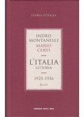 Indro Montanelli,Mario Cervi - L'Italia littoria 1925-1936