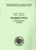Andicsné dr. Horváth Judit,Sándorné dr. Szennyessy Judit,Straub Erika,Ungváriné dr. Köcse Jolán - Marketing - Esettanulmányok megoldása